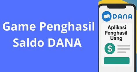 Permainan Aplikasi Penghasil Saldo DANA